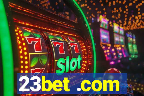 23bet .com